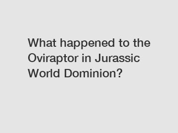 What happened to the Oviraptor in Jurassic World Dominion?