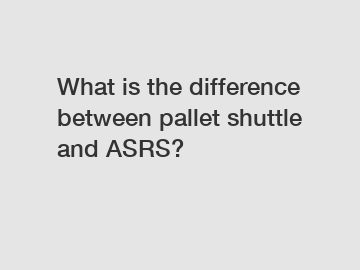 What is the difference between pallet shuttle and ASRS?