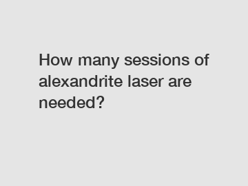 How many sessions of alexandrite laser are needed?