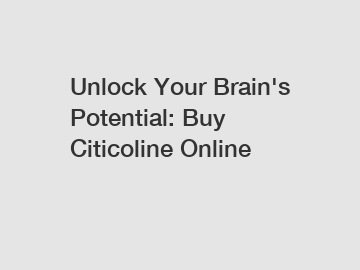 Unlock Your Brain's Potential: Buy Citicoline Online